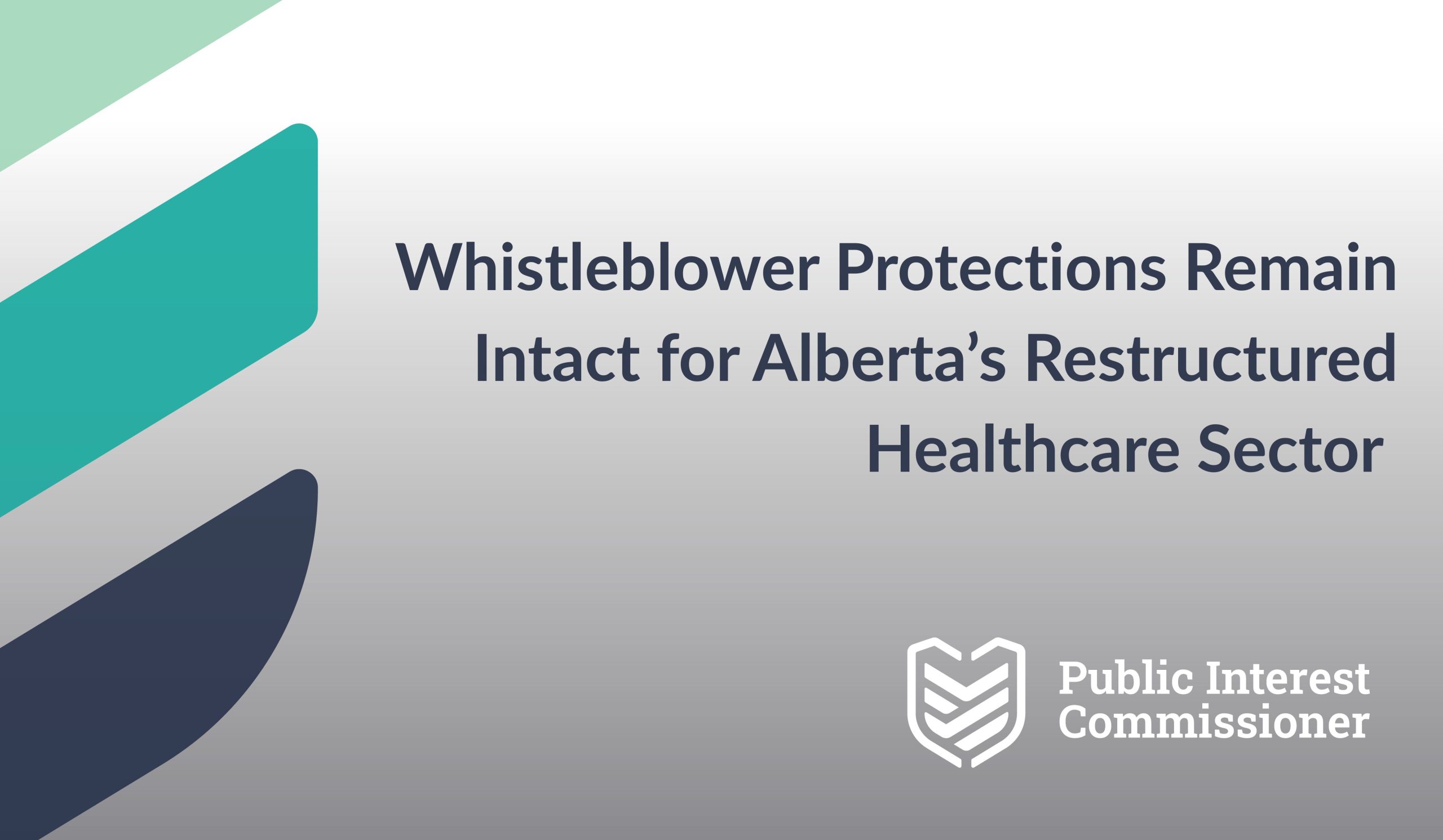 Whistleblower Protections Remain Intact for Employees in Alberta’s ...